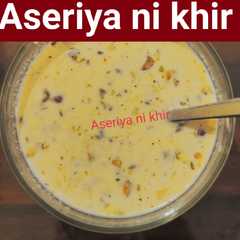 A picture of અસેરિયો ની ખીર (Aseria Kheer Recipe In Gujarati).