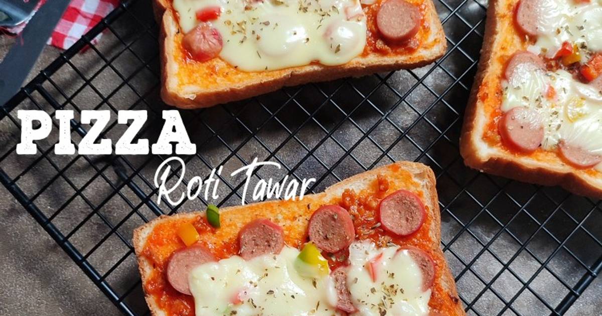 Resep Pizza Roti Tawar Oleh Nuniek Wijayanti - Cookpad