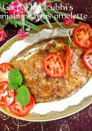 A picture of Punjabi prawns omelette 🥚🍅.