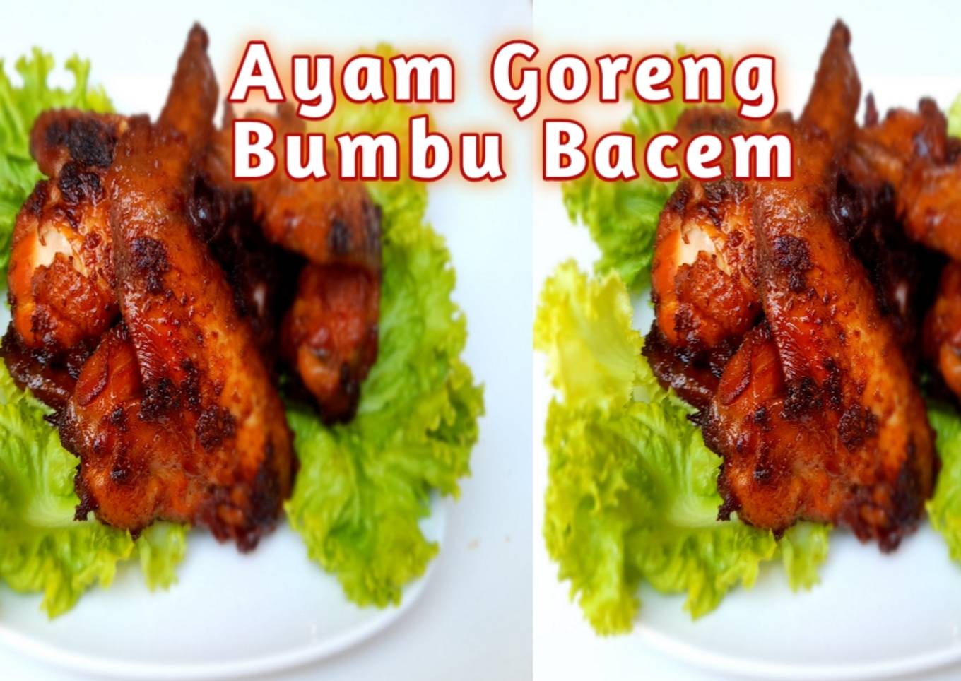 Ayam Goreng Bumbu Bacem