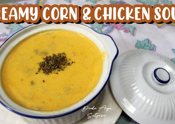 Sup  Krim Jagung & Ayam | Creamy Corn & Chicken Soup