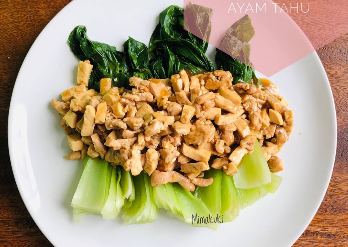 Pokcoy Siram Ayam Tahu