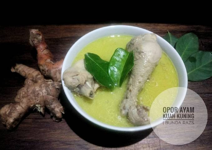 Resep: Opor Ayam Kuah Kuning Istimewa