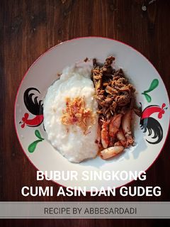 Foto resep BUBUR SINGKONG (CASAVA PORRIDGE)