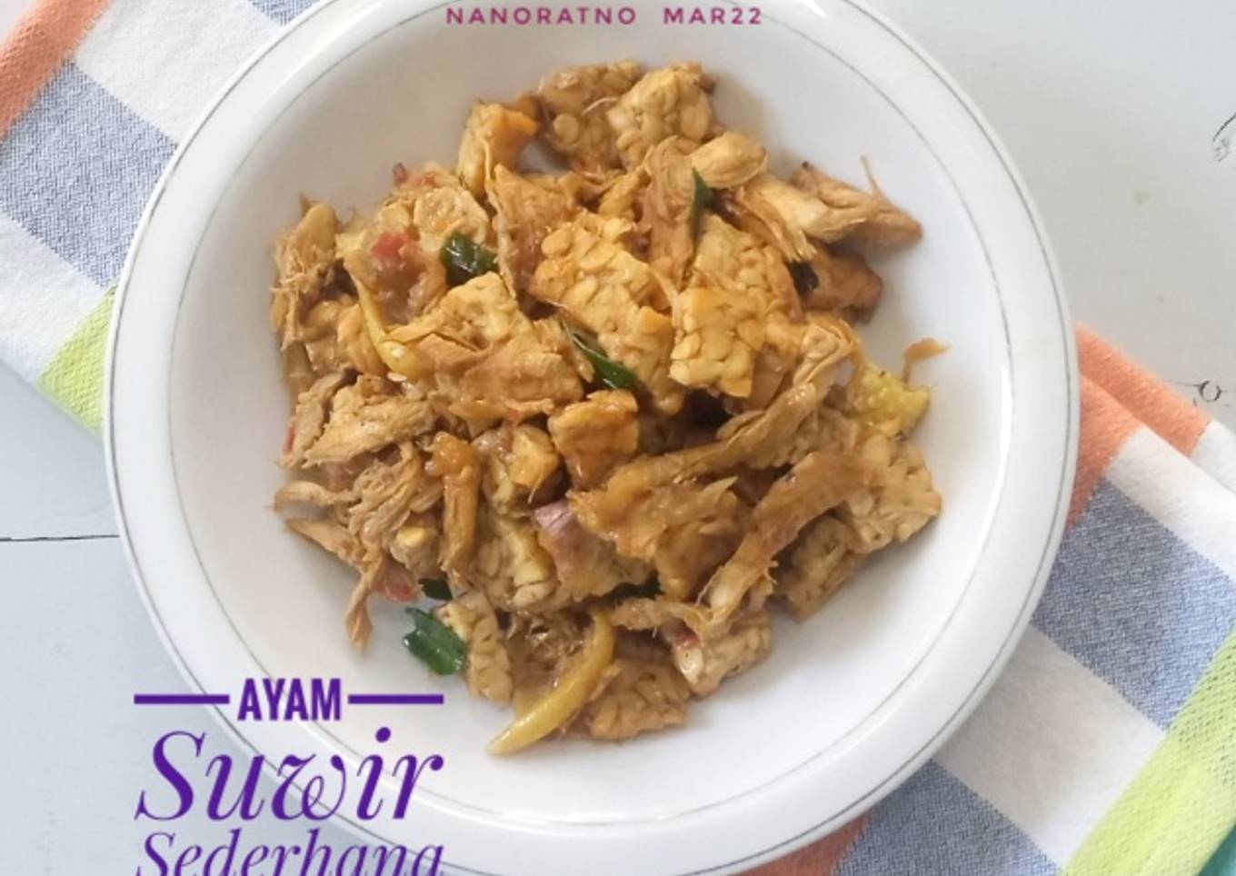 Ayam Suwir Sederhana