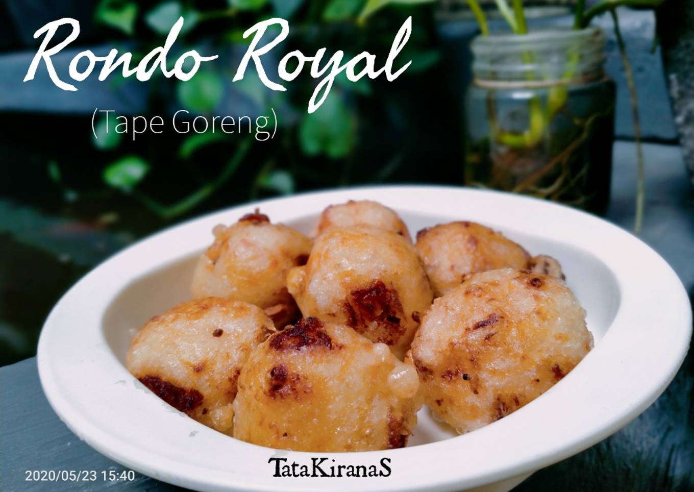 Rondo Royal (Tape Goreng)