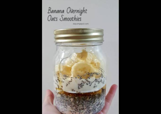 Ternyata ini lho! Bagaimana cara bikin Banana Overnight Oats Smoothies yang menggugah selera