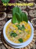 Sup Jagung Pokcoy Rajungan