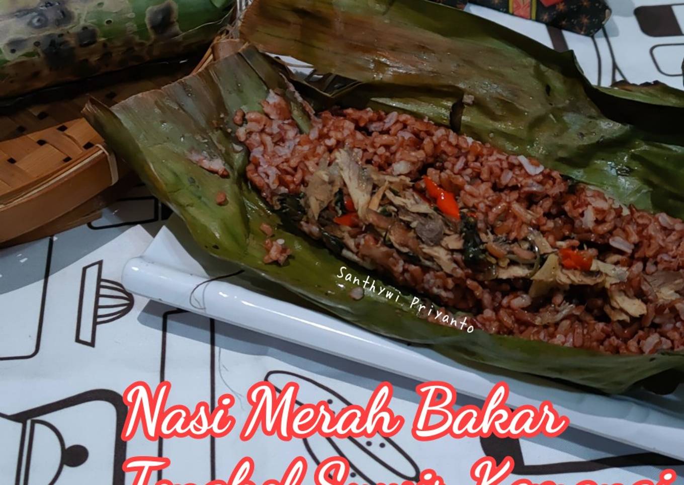 Cara Gampang Menyiapkan 266. Nasi Merah Bakar Tongkol Suwir Kemangi yang Bikin Ngiler