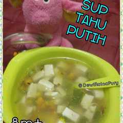 A picture of MPASI- Sup Tahu Putih.