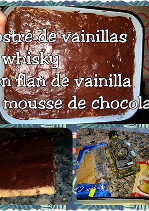 Una foto de Vainillas al whisky con flan de vainilla y mousse de chocolate