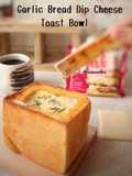 Garlic Bread Dip Cheese Toast Bowl