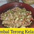 47.Sambal Terong Kelapa