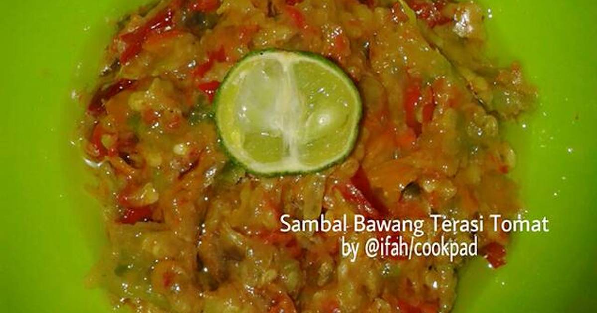  Resep  Sambal  Bawang  Terasi Tomat  oleh Dish by Ifah Cookpad