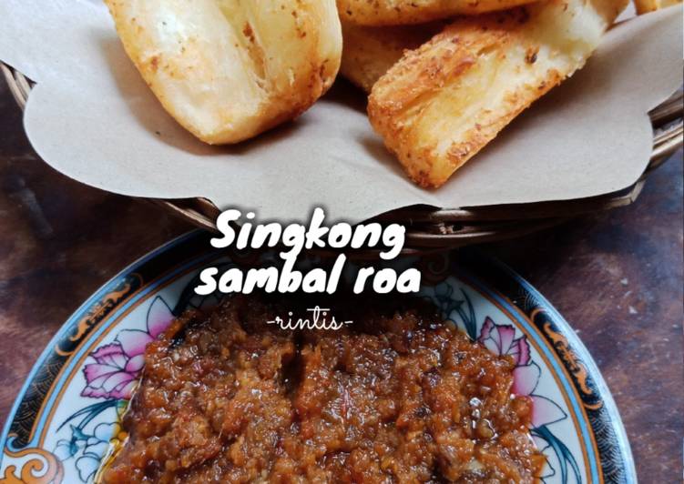 Singkong Goreng Merekah Sambal Roa Kecombrang