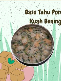 Foto resep Baso Tahu Pong Kuah Bening