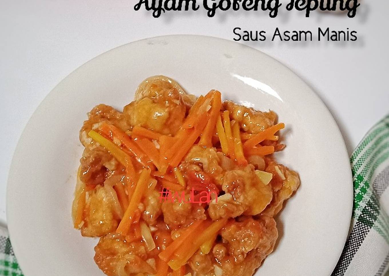 Bagaimana Membuat Ayam Goreng Tepung Saus Asam Manis Anti Gagal