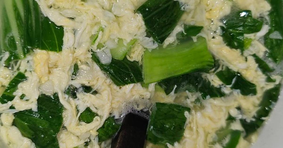 Resep clear Soup Sup Telur Pokcoy Paling Mudah dan Enak