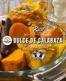 Calabaza en Tacha / Calabaza dulce
