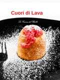 Cuori di Lava al Lampone