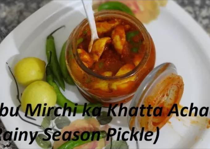 Nibu Mirchi ka Khatta Aachar Rainy Season Pickle Recipe