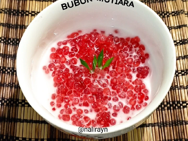 Cara Gampang Membuat Resep #90 Bubur Mutiara yang Sempurna Anti Ribet, Bisa Manjain Lidah