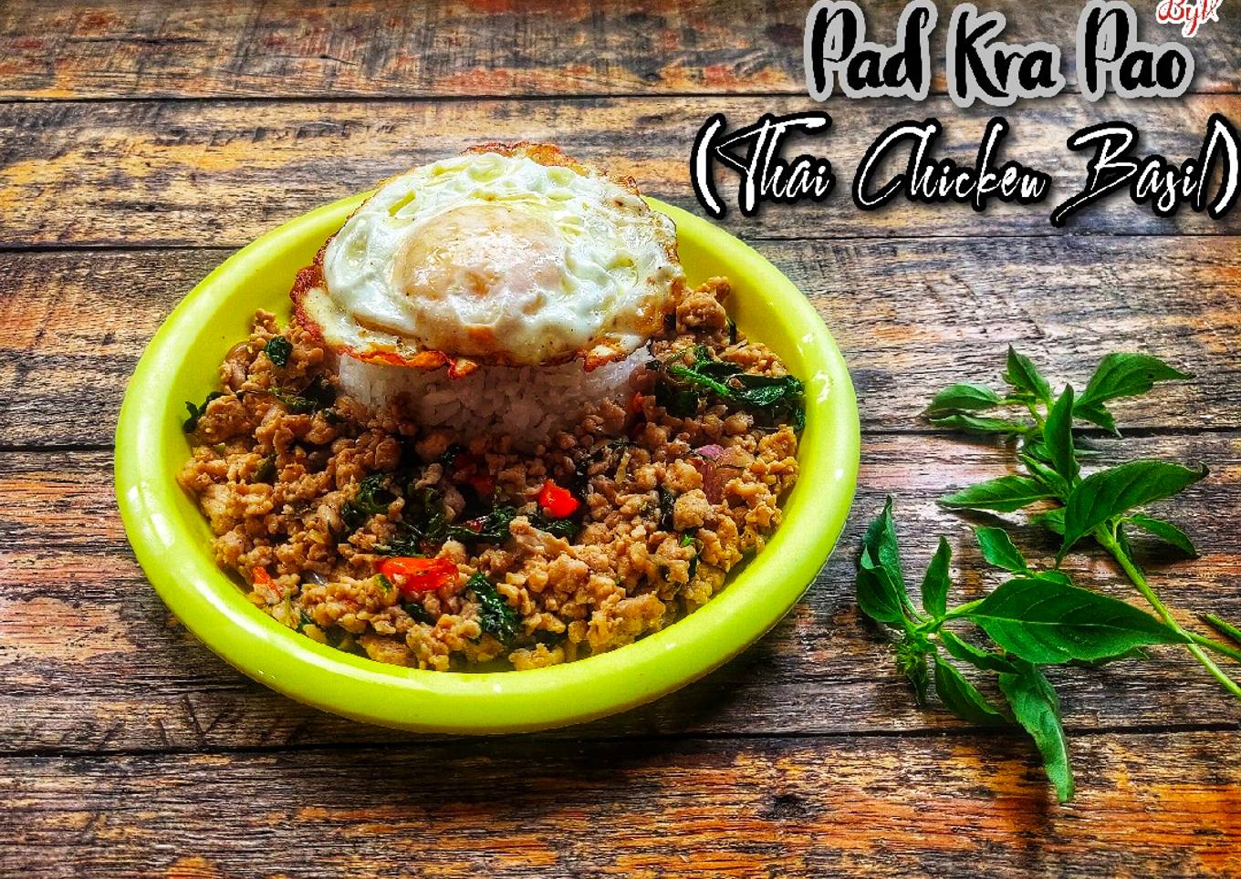 Pad Kra Pao (Thai Chicken Basil)