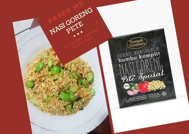 NASI GORENG PETE ala BUMBU REMPAH NUSANTARA