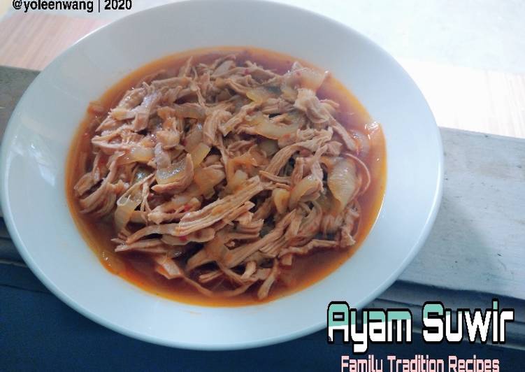 Resep Ayam Suwir (Family Tradition Recipes) yang Lezat