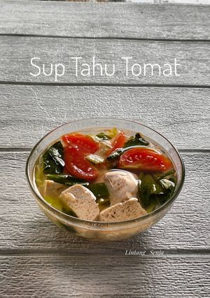 Foto resep Sup Tahu Tomat
