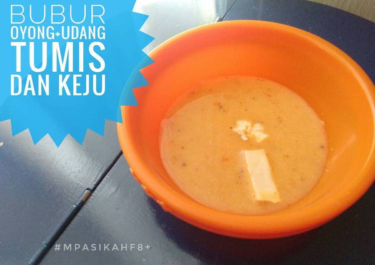 Cara Membuat Bubur Oyong +Udang Tumis Dan Keju Irit Anti Gagal