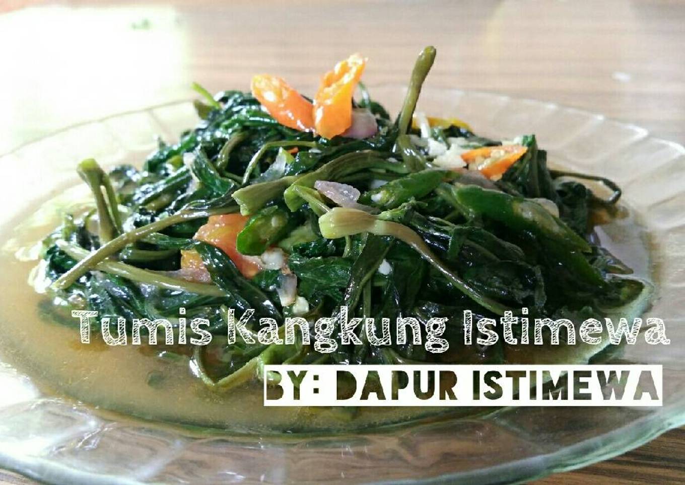 Tumis Kangkung Istimewa