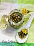 Boccioli di tarassaco (capperi) sott’olio