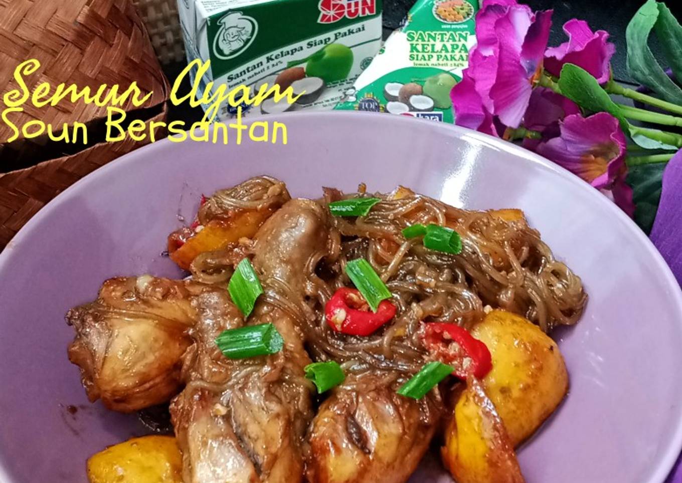 Semur Ayam Soun Bersantan