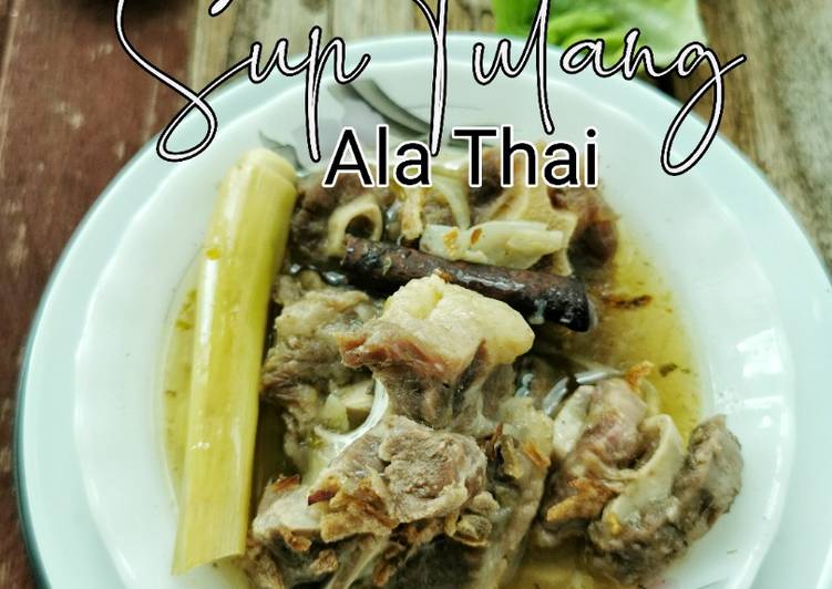 Langkah Langkah Memasak Sup Tulang ala Thai yang Lezat