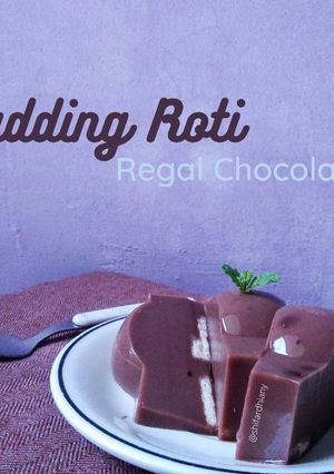 Foto resep Pudding Roti Regal Chocolate