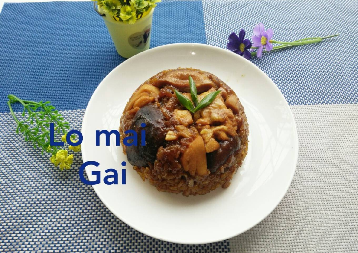 Lo mai gai / chinese steamed glutinous rice
