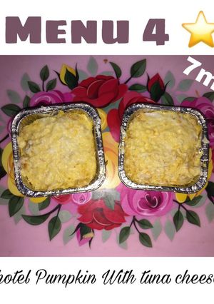 Foto resep MPASI 7m+ Schotel Pumpkins Butternut With Tuna & Cheese