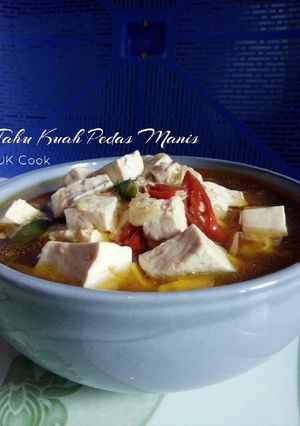 Foto resep Tahu Kuah Pedas Manis