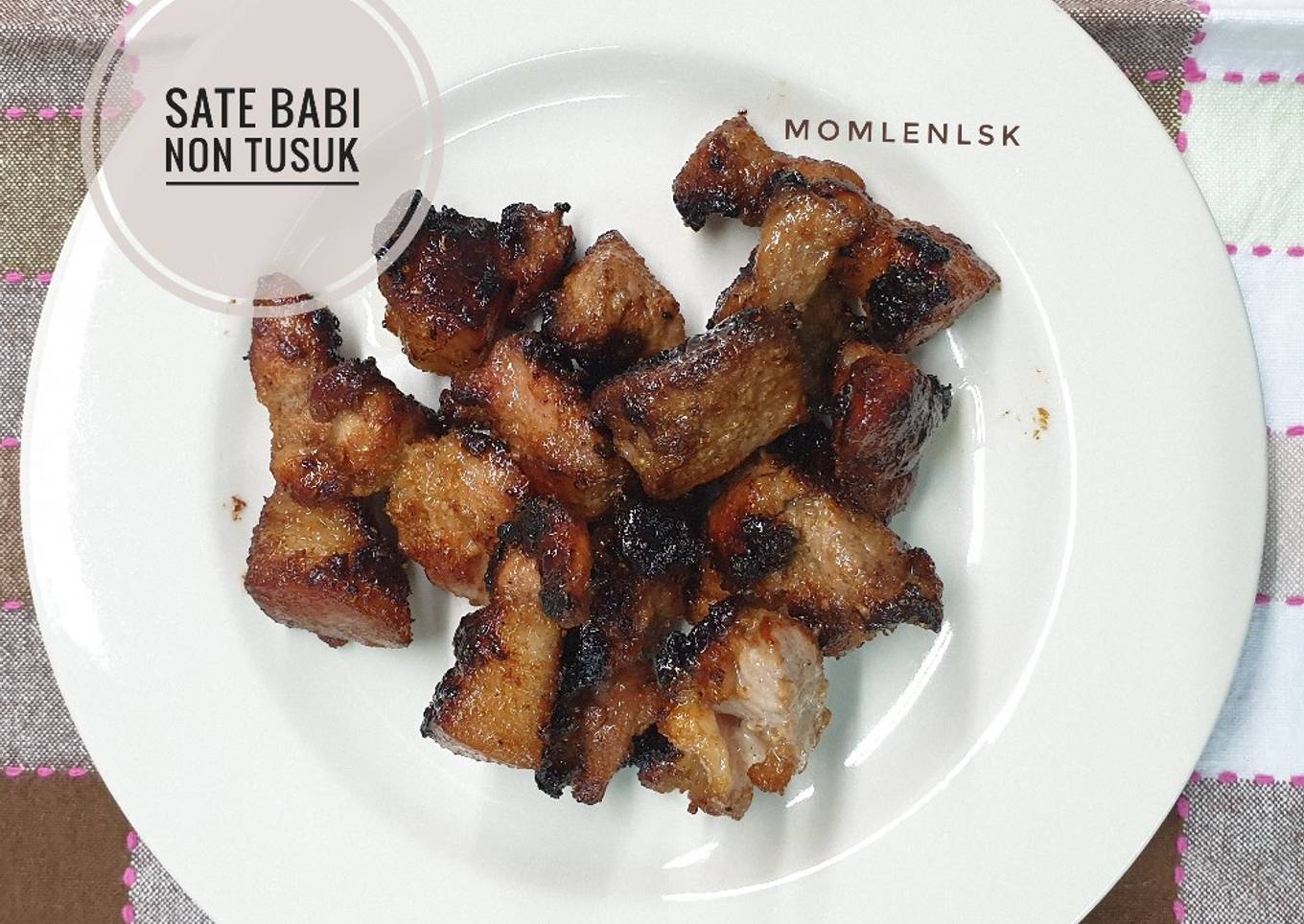 Sate Babi Non Tusuk 😄