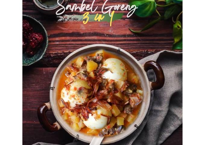 Cara Memasak Sambel Goreng 3 in 1 (telur, Ati, Kentang) Anti Gagal