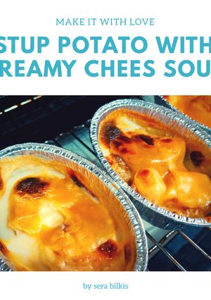Foto resep Stup potato with creamy chees sous and melt mozza