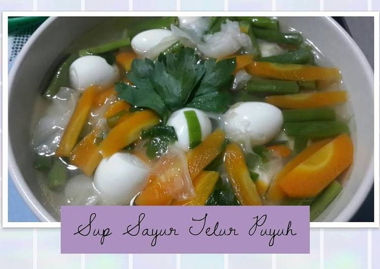 Sup Sayur Telur Puyuh