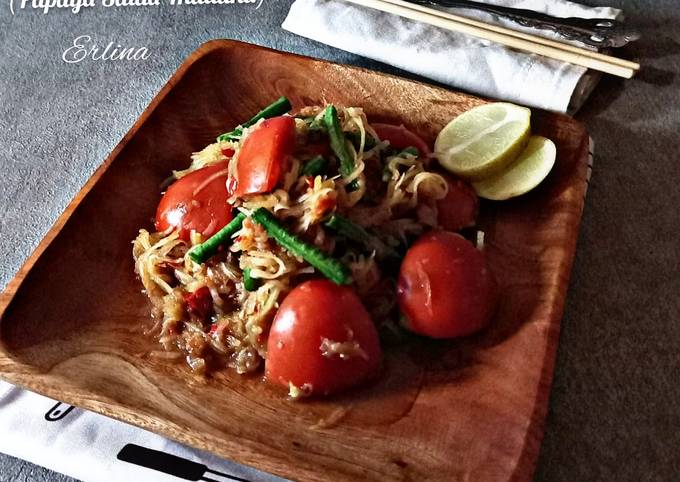 Langkah Mudah untuk Menyiapkan Som Tam (Papaya Salad Thailand) yang Menggugah Selera