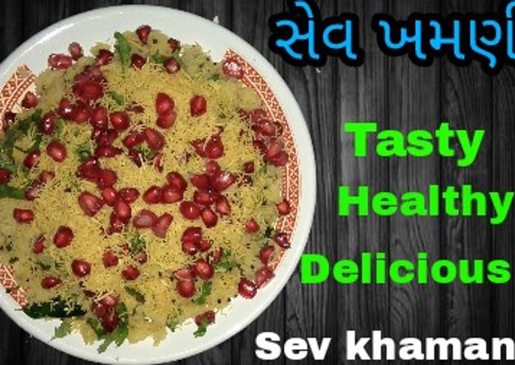 Easiest Way to Make Homemade સેવ ખમણી