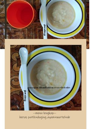 Foto resep Bubur daging ayam wortel Mpasi 6month simple enak