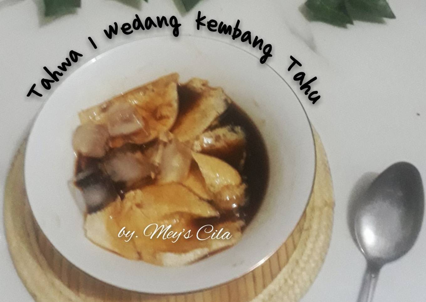 Tahwa | Wedang Kembang Tahu