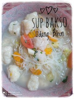 Foto resep Sup Bakso Udang Bihun