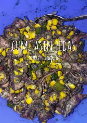 Foto resep Cumi Asin Pedas Tumis Jagung Manis