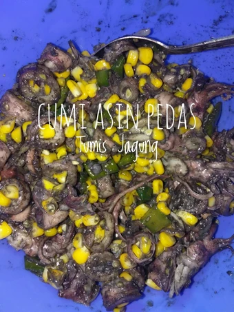 Langkah Mudah untuk Membikin Resep  Cumi Asin Pedas Tumis Jagung Manis yang Bikin Ngiler, Sempurna